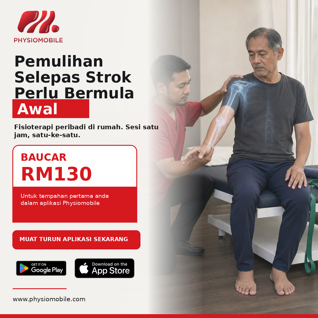 Fisioterapis Physiomobile membantu pesakit memulakan pemulihan selepas strok