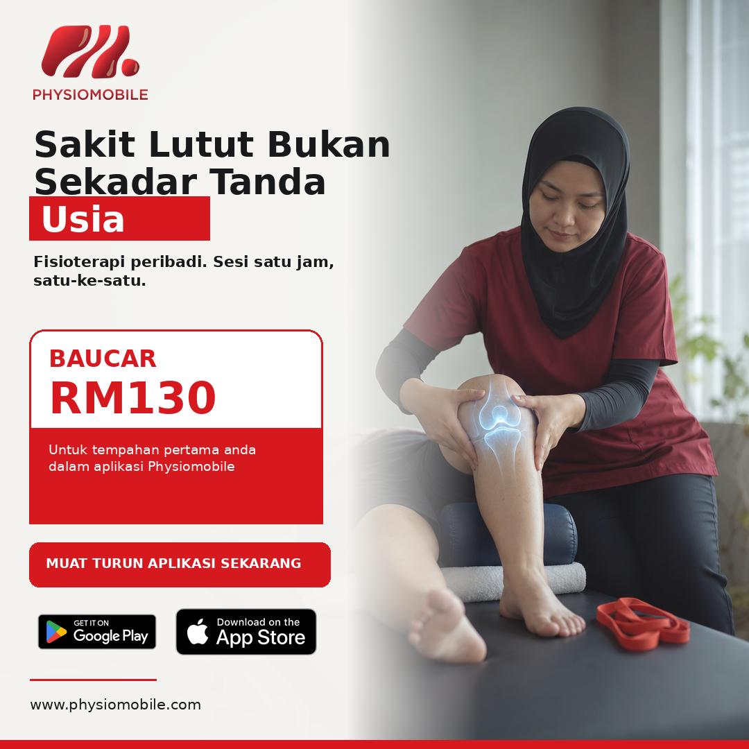 Fisioterapis Physiomobile merawat pesakit yang mengalami sakit lutut dan osteoartritis