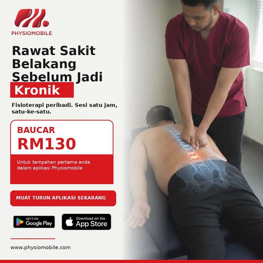 Fisioterapis Physiomobile memberikan rawatan sakit belakang bawah kepada pesakit
