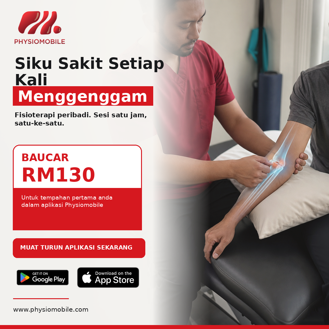 Rawatan fisioterapi Physiomobile untuk sakit siku atau tennis elbow