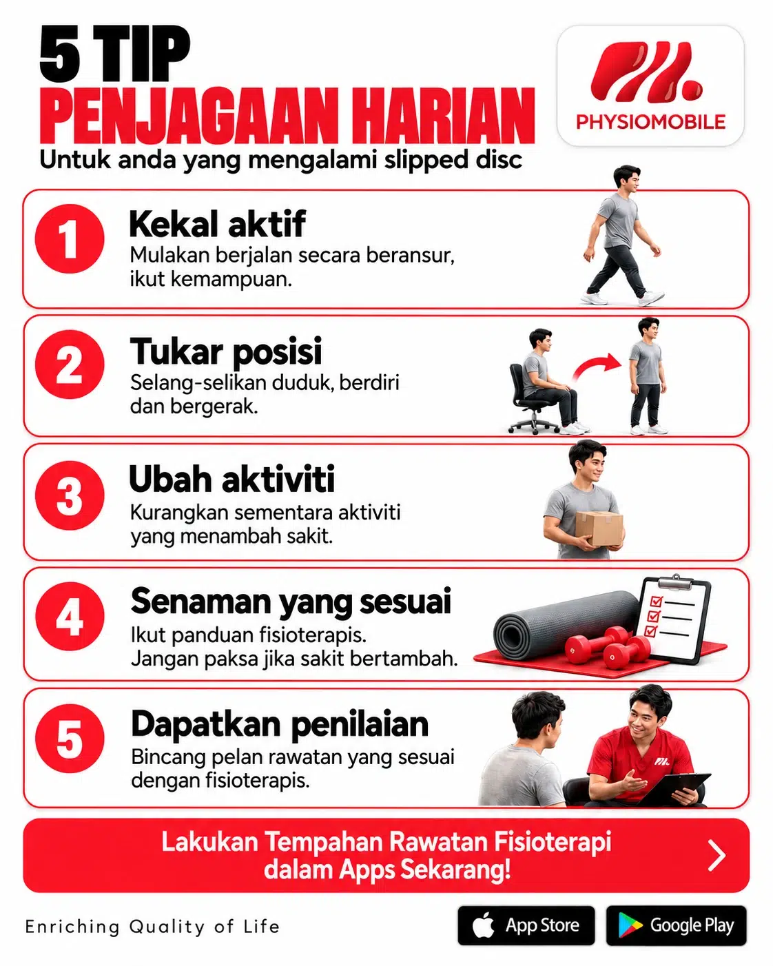 Senaman Slip Disc di Rumah: Latihan Selamat & Berkesan 1 Infografik lima tip penjagaan harian untuk individu yang mengalami slipped disc: kekal aktif, tukar posisi, ubah aktiviti, senaman sesuai dan dapatkan penilaian fisioterapi.