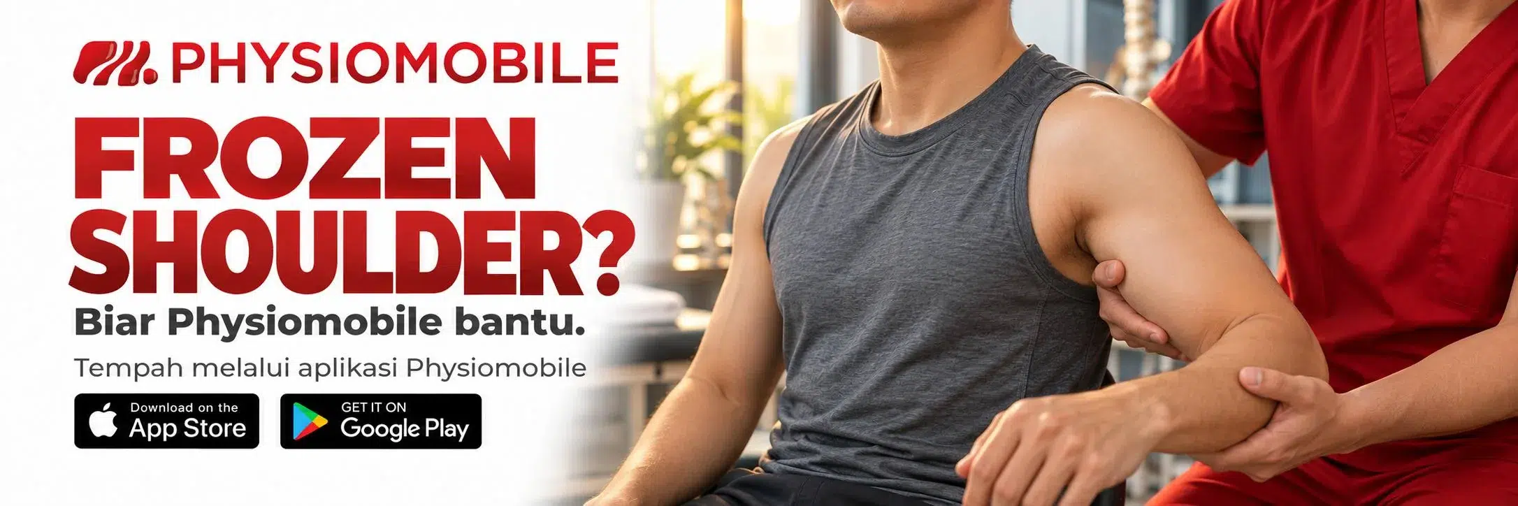 Banner Physiomobile untuk frozen shoulder