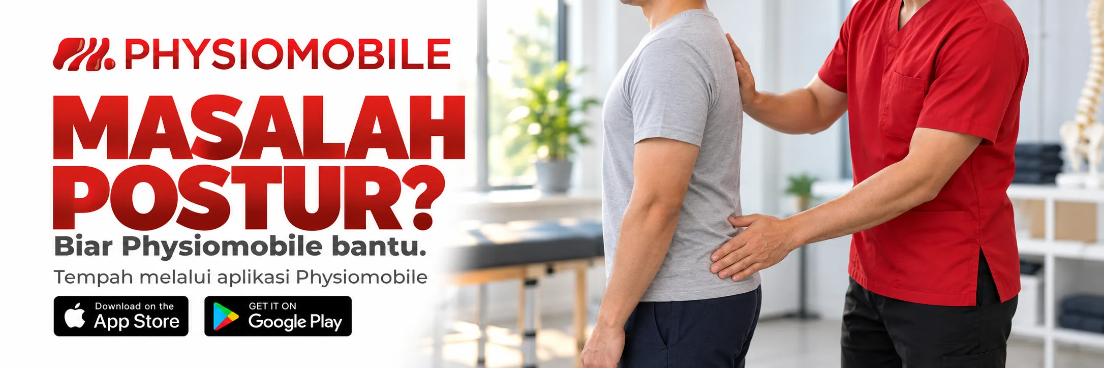 KENALI JENIS POSTUR BADAN ANDA 1 Banner Physiomobile: Masalah postur? Biar Physiomobile bantu, dengan imej pemeriksaan postur.